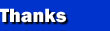 Thanks